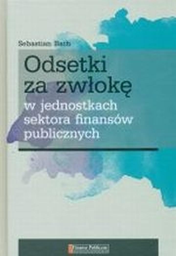 Jak obliczyć odsetki za zwłokę